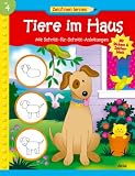 Tiere im Haus: Zeichnen lernen - Mit Schritt-f�r-Schritt-Anleitungen - Jenna Winterberg