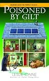 Poisoned by Gilt (Domestic Bliss Mysteries)