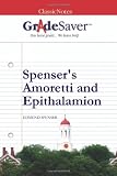GradeSaver (TM) ClassicNotes Spenser's Amoretti and Epithalamion