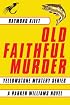 Old Faithful Murder: Yellowstone Mystery Series