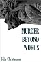 Murder Beyond Words (A Ruby Neptune Mystery)