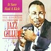 It Sure Had a Kick: The Essential Recordings of Jazz Gillum