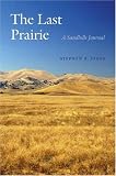 The Last Prairie: A Sandhills Journal