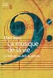 La musique de la vie : La biologie au-del� du g�nome