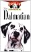 The Dalmatian: An Owner's Guide to a Happy Healthy Pet