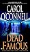 Dead Famous (A Mallory Novel)