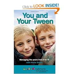 You and Your Tween: Help Your Child Enjoy Their Pre-teen Years