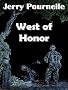 WEST OF HONOR