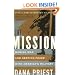 The Mission: Waging War and Keeping Peace with America's Military