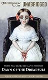 Pride and Prejudice and Zombies: Dawn of the Dreadfuls: A Prequel