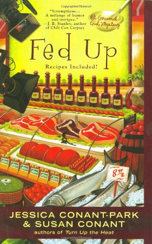 Fed Up, by Jessica Conant-Park, Susan Conant