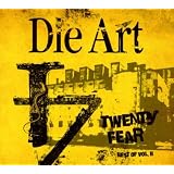 Twenty Fear-Best of Vol.2von "die Art"
