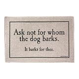 For Whom the Dog Barks Doormat
