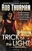 Trick of the Light (Trickster, Book 1)