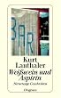 Wei�wein und Aspirin