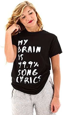 My Brain Is 99.9 Percent Song Lyrics T-Shirt