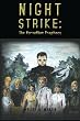 Night Strike: The Norvellian Prophecy