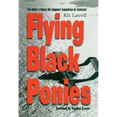 Flying Black Ponies: The Navy's Close Air Support Squadron in Vietnam
