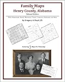 Family Maps of Henry County, Alabama, Deluxe Edition
