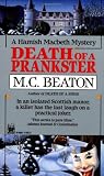 Death of a Prankster (Hamish Macbeth Mysteries, No. 7)