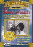 Stories Of Faith Collection: The Blood Of Jesus