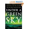 Under a Green Sky: Global Warming, the Mass Extinctions of the Past, and What They Can Tell Us About Our Future