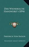 Produkt-Bild: Der Wienerische Hanswurst (1894)