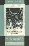 The psychoanalysis of fire