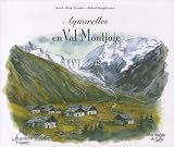 Aquarelles en Val Montjoie