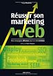R�ussir son marketing web