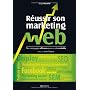 R�ussir son marketing web de Serge Roukine