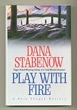 Play with Fire (Kate Shugak Mystery)