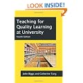 Teaching for Quality Learning at University: What the Student does (Society for Research Into Higher Education)