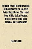 Produkt-Bild: People from Mexborough: Mike Hawthorn, Dennis Priestley, Brian Blessed, Lee Mills, Luke Foster, Donald Watson, Dan Clarke, Kevin McHale