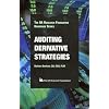 Auditing Derivative Strategies (The IIA handbook series)