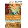 In the Shadow of the Sun King (Darkness to Light Series, Book 1)
