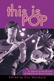 This is Pop: In Search of the Elusive at Experience Music Project