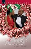 The Player's Proposal (Kimani Romance)