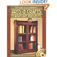 Popular Woodworking's Arts and Crafts Furniture: 25 Projects For Every Room In Your Home by Popular Woodworking Editors