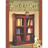 Popular Woodworking's Arts & Crafts Furniture: 25 Projects For Every Room In Your Home ~ Popular Woodworking...