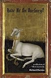 Rode he on Barbary? : a collection of short stories