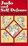 Judo and self-defense for the young adult