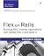 Flex on Rails: Building Rich Internet Applications with Adobe Flex 3 and Rails 2 (Developer's Library)