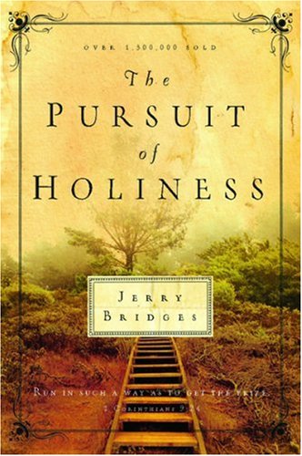 Image of: The Pursuit of Holiness
