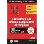 Lotus Notes and Domino R6 Application Development Exam Cram 2 (Exam 610, 611, 612) book cover