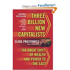 Three Billion New Capitalists: The Great Shift of Wealth and Power to the East