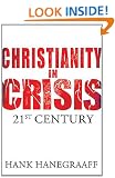Christianity in Crisis: The 21st Century
