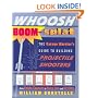 WHOOSH BOOM SPLAT: The Garage Warrior's Guide to Building Projectile Shooters