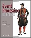 Event Processing in Action