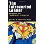 The Introverted Leader: Building on Your Quiet Str&hellip by Jennifer B. Kahnweiler PhD
